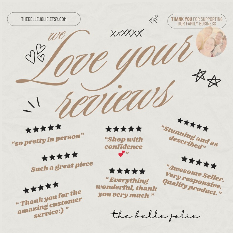 May include: Cream-colored graphic with the text "we Love your reviews" in a stylish font. The image includes customer reviews with star ratings and phrases like "so pretty in person" and "Shop with confidence."
