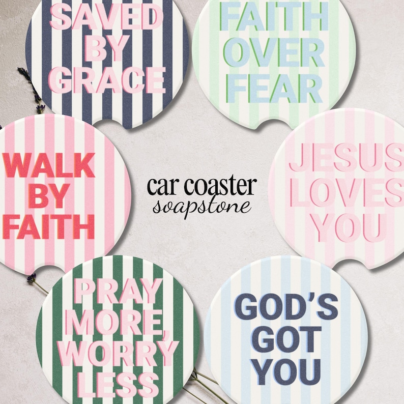 May include: Set of six car coasters with vertical striped patterns in various colors, each featuring a different inspirational phrase in a contrasting color. The phrases include "Saved by Grace," "Faith Over Fear," and "Jesus Loves You."