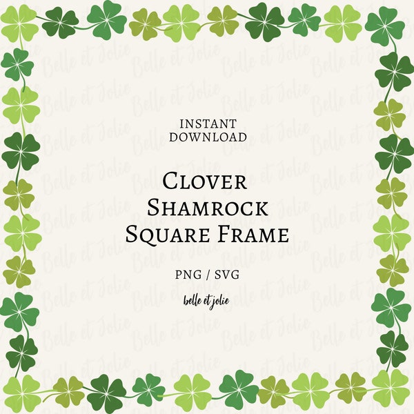 Irish Square Frame SVG, Transparent Clover Frame, Shamrock Border, St Patrick Frame, Clovers Wreath, St Patrick Clipart, Green Lucky Clovers