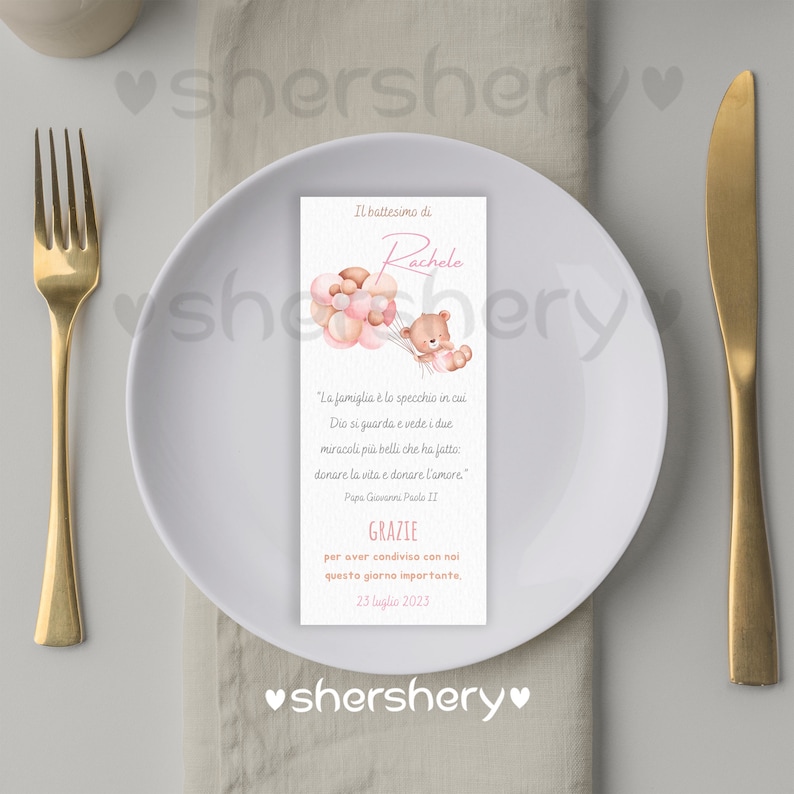 May include: A pink and white illustrated card with a teddy bear holding pink balloons. The card says "Il battesimo di Rachele" and includes a quote from Pope John Paul II. The card also says "Grazie per aver condiviso con noi questo giorno importante. 25 luglio 2023."