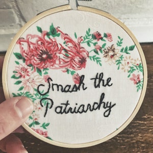 Feminist Embroidery Smash the Patriarchy Floral Needlework Political Wall Art Embroidered on Vintage Fabric LGBTQ Art image 2