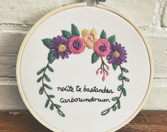 Feminist Embroidery | Handmaid’s Tale Quote | Nolite te Bastardes Carborundorum | Finished Hand Embroidery | Literary Wall Art