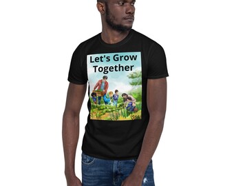 Let's Grow Together Comfy Garden Tee