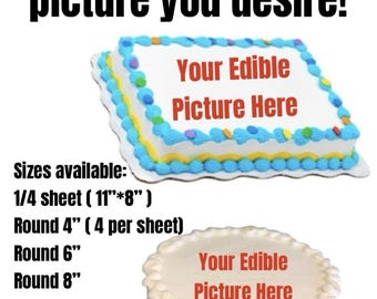 Custom Photo Edible Cake Topper, Personalized A4 , 6” , 8” Sheet