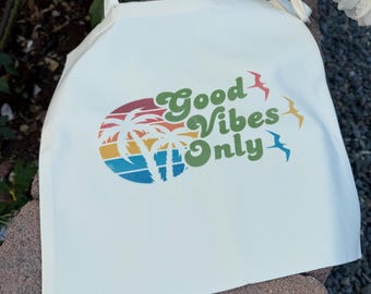 Good Vibes Only Tote