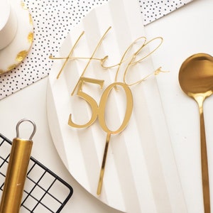 Fifty Cake topper Birthday Personalised 50 Cake Topper 50th Cake Ideas Gold Happy 50th Acrylic Cake Topper Custom Age Hello Fifty