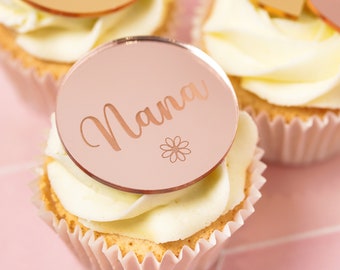 Mirror Acrylic Cupcake Topper Nana Nan Birthday Cake Disc Acrylic Cake Topper Happy Mothers Day Cake Topper Gold Cake Charms Mum Gift Tag