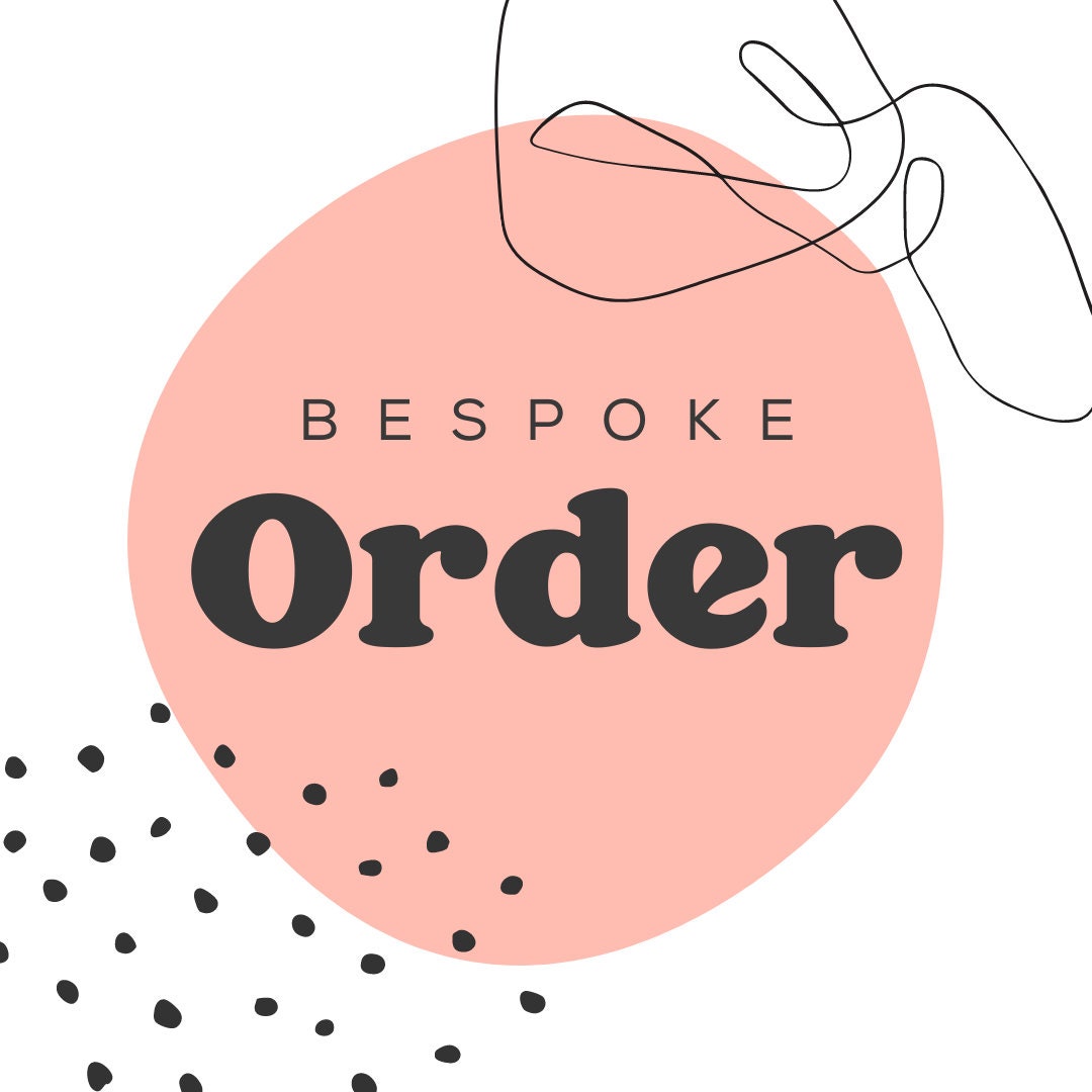 Bespoke Order If You Require Something Very Unique That We Etsy UK