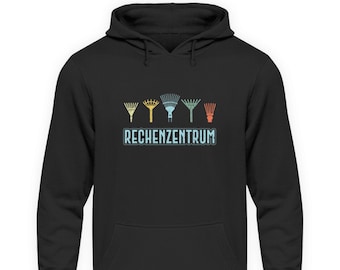 Rechenzentrum - Unisex Kapuzenpullover Hoodie Geschenk Gärtner Gärtnerin