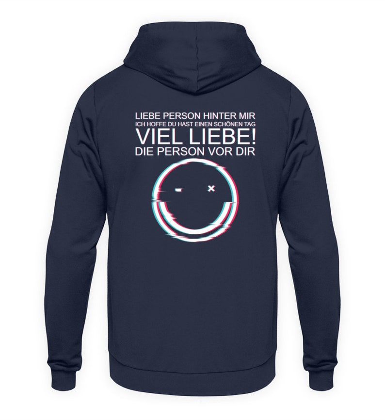 Liebe Person hinter mir Unisex Kapuzenpullover Hoodie Oxford Navy