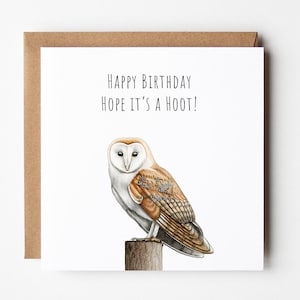 Owl Birthday Card - Happy Birthday - Hope It's a Hoot - Bird Birthday Card