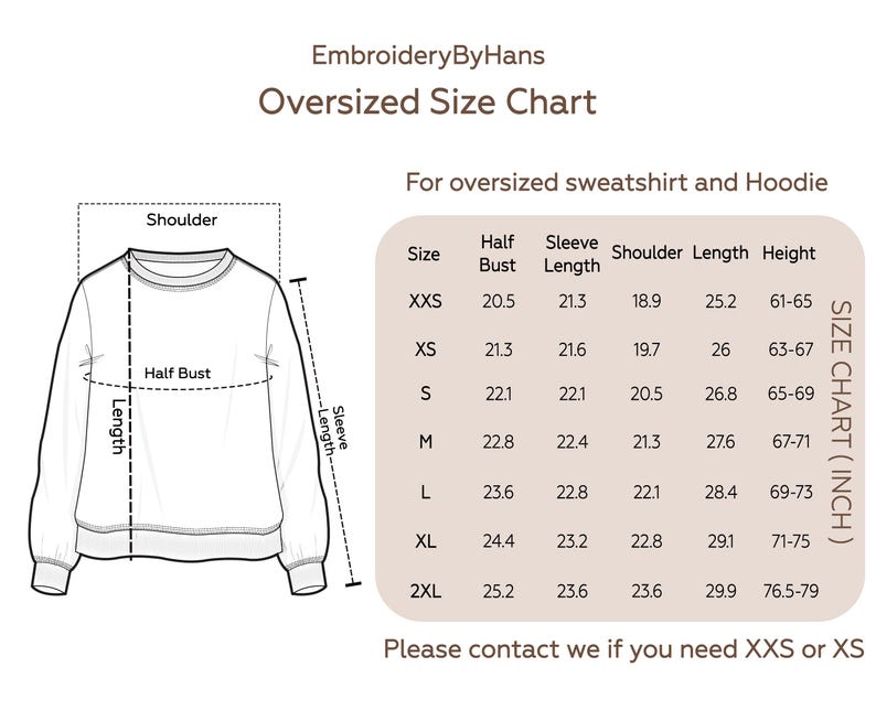 Op de afbeelding: Maattabel voor oversized sweatshirts en hoodies. De tabel toont de maten in inches voor halve borstomvang, mouwlengte, schouderbreedte, lengte en hoogte. De maten omvatten XXS, XS, S, M, L, XL en 2XL.