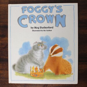 Foggy&#39;s Crown von Meg Rutherford - Erstausgabe, Andre Deutsch, 1989 - Vintage Kinder-Hardcover-Buch, sehr selten