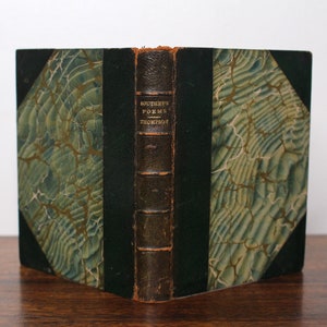 Selections From the Poems of Robert Southey, Ed. Sidney Thompson - 1888 Victorian Leather Hardcover with Marbled Boards, Gold Leaf