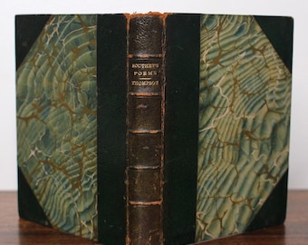 Selections From the Poems of Robert Southey, Ed. Sidney Thompson - 1888 Victorian Leather Hardcover with Marbled Boards, Gold Leaf
