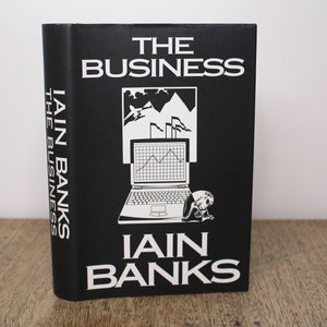 The Business by Iain Banks, First Edition Book Club Associates Hardback, 1999 - Vintage British Crime Mystery Thriller Novel