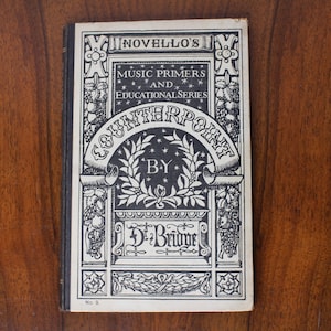 Kontrapunkt von Dr. J. Friedrich Bridge - Novello, Ewer & Co&#39;s Music Grundierungen und Edukationsserie, c. Um 1900, Antikes Dekoratives Buch