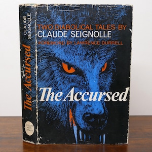 The Accursed: Due racconti diabolici di Claude Seignolle - Prima traduzione inglese - Racconti horror popolari francesi - Edizione rilegata del 1967