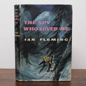 James Bond: The Spy Who Loved Me by Ian Fleming - 1962 First Edition Hardcover, The Book Club, Complete with Dust Jacket