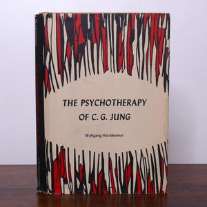 The Psychotherapy of Carl G. Jung by Wolfgang Hochheimer - 1969 First Edition, Analytical Psychology Foundation, New York - Vintage Book