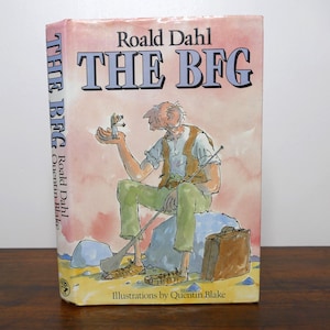 The BFG by Roald Dahl - Illustrated by Quentin Blake - Jonathan Cape: London, Early Edition, 1988