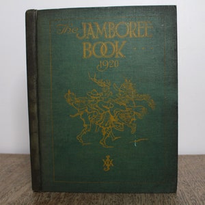 The Jamboree Book 1920 - Antique Boy Scouts Association Hardback - First World Scout Jamboree, Olympia, London - Very Rare