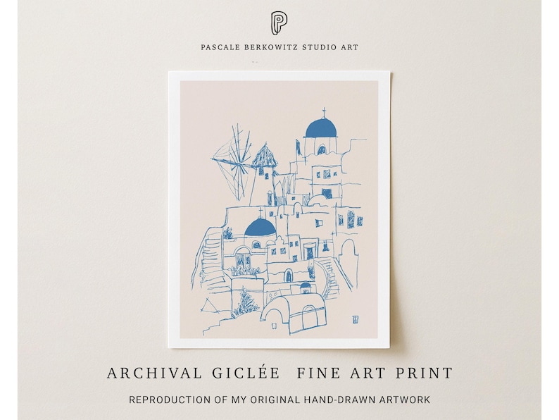 An archival giclée fine art print by Pascale Berkowitz Studio Art, featuring a hand-drawn, minimalist blue line illustration art of a Greek island village with domed blue church roofs, a windmill, and whitewashed buildings with staircases, set against a soft beige background.