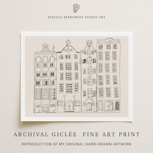 An archival giclée fine art print by Pascale Berkowitz Studio Art, featuring a hand-drawn black-and-white illustration of a row of narrow Dutch canal houses in Amsterdam with distinctive stepped and bell-shaped gables, displayed in landscape orientation on a cream background.