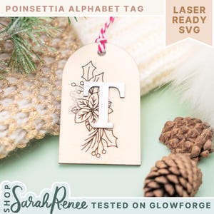 Poinsettia Alphabet Stocking Tag SVG, Laser Tested Custom Holiday Tag, Initial Tag SVG, Glowforge Christmas Name Tag SVG, Scoring File