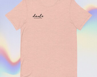 Camiseta de doula, camiseta de doula de nacimiento, camiseta de doula posparto, regalo de doula