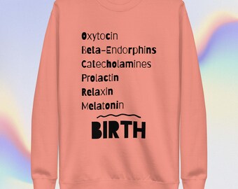 Sudadera de hormonas de nacimiento, sudadera Doula, sudadera de partera, sudadera de educadora de parto