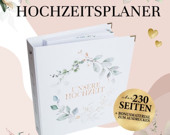 Hochzeitsordner • Hochzeitsplaner mit Checklisten • Hochzeit Organizer auf über 230 Seiten • Wedding Planner • Tolles Verlobungsgeschenk