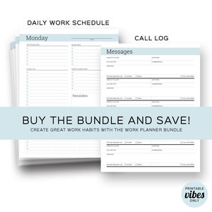 May include: A printable daily work schedule planner with a call log and messages section. The planner has a light blue background with black text and lines. The planner is titled "Daily Work Schedule" and includes sections for "Top Priorities", "Deadlines", "To Do List", "Today's Meetings", "Reminders", "Call Log", and "Messages".