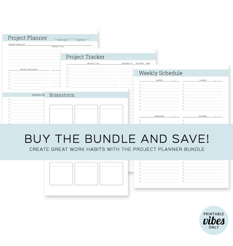 K&ouml;nnte beinhalten: Ein Bundle aus druckbaren Planerseiten mit hellblauem Header. Das Set enth&auml;lt einen Projektplaner, einen Projekt-Tracker, einen Wochenplan, Aktionsschritte und Brainstorming-Seiten. Der Text auf dem Bild lautet "BUY THE BUNDLE AND SAVE!" und "CREATE GREAT WORK HABITS WITH THE PROJECT PLANNER BUNDLE."