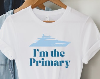 Primary Charter Guest Shirt: Below Deck Bravo TV Fan Gift