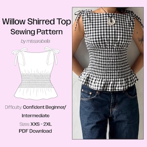 May include: A black and white gingham shirred top with tie straps, worn with blue jeans. The image also features a sewing pattern for the "Willow Shirred Top" by missarabella, with difficulty levels for confident beginners and intermediates, and sizes XXS-2XL.