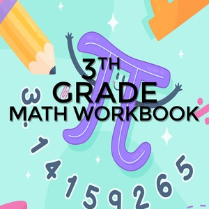 Könnte beinhalten: Ein lilafarbenes Pi-Symbol im Cartoon-Stil mit einem lächelnden Gesicht und erhobenen Armen. Der Text "3rd Grade Math Workbook" ist in schwarzen Buchstaben unter dem Pi-Symbol geschrieben. Der Hintergrund ist hellblau mit weißen Sternen und anderen mathematischen Symbolen.