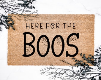 Here for the BOOS Doormat, Halloween Welcome Mat, Fall Decor
