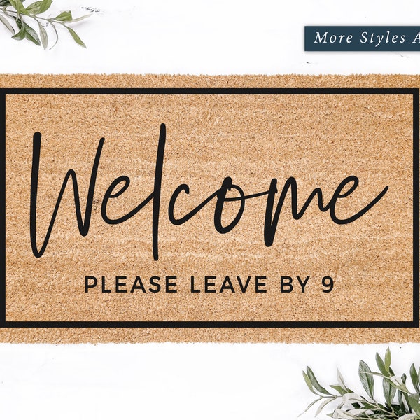 Welcome Please Leave By 9 Doormat, Funny Door Mat, Unique Home Decor, Cute Welcome Mat, Porch Decor