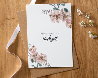 Glückwunschkarte Hochzeit mit Blumen A6 | Alles Liebe zur Hochzeit | Karte Heirat | Postkarte Hochzeitspaar | Glückwunschkarte Brautpaar