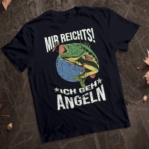 Mir Reichts Ich Geh Angeln // Unisex Baumwoll T-Shirt // Schwere Qualität image 1