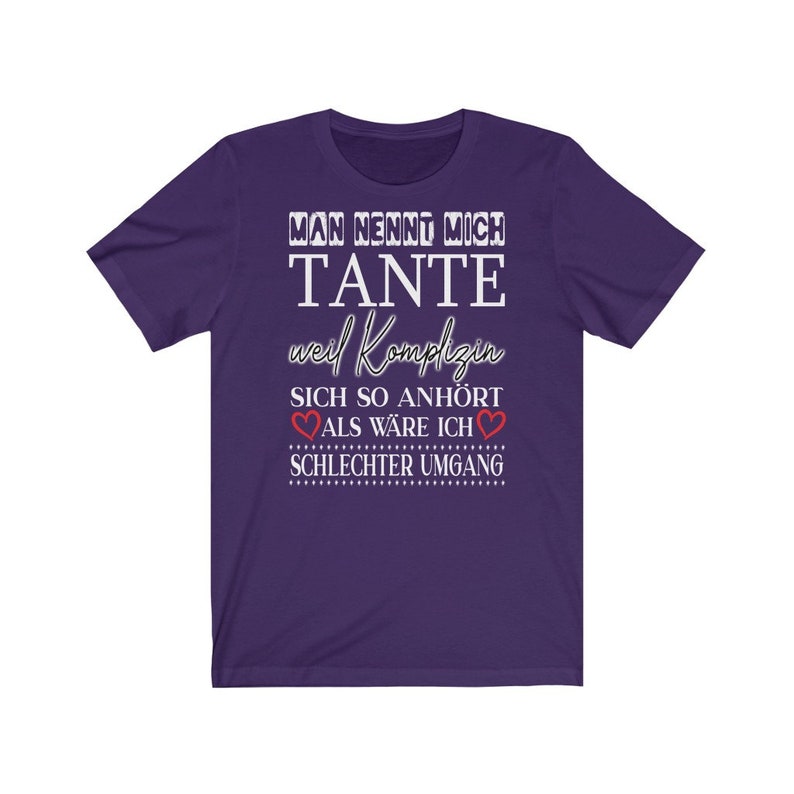 Man Nennt mich Tante Weil Komplizin sich so anhört als wäre ich schlechter Umgang Unisex Jersey Short Sleeve Tee image 7