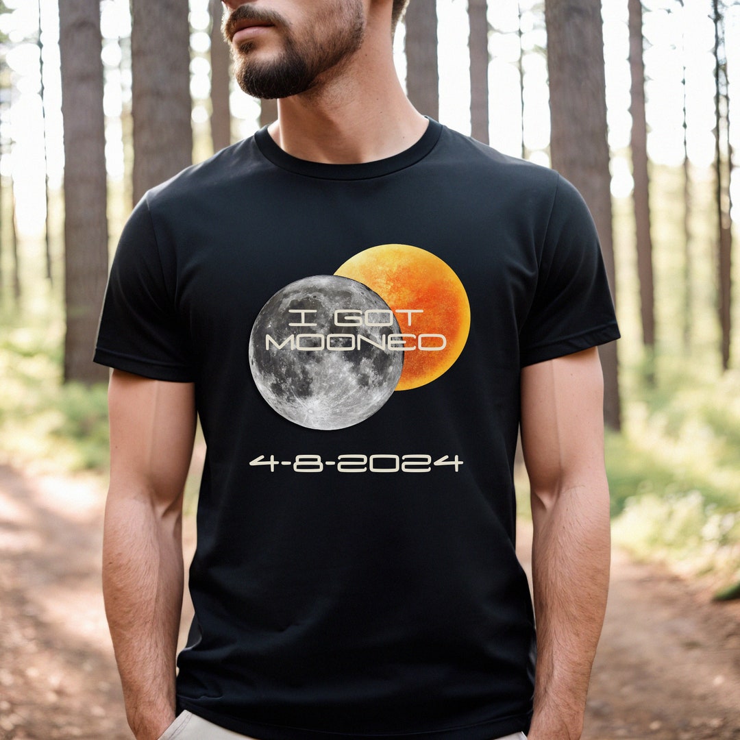Funny Solar Eclipse 2024 I Got Mooned Tshirt, Totality Eclipse Group ...