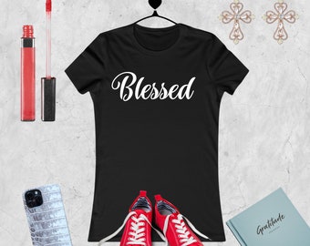 Blessed T-shirt | Inspirational & Motivational Quote | Women’s T-shirt