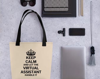 Keep Calm and Let the Virtual Assistant Handle It Tote Bag | Affirmation Bag | Inspirational & Motivational