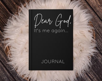 Elegant Hardcover Lined Journal | Dear God... | Prayer Journal | Daily Devotional | Scripture Writing