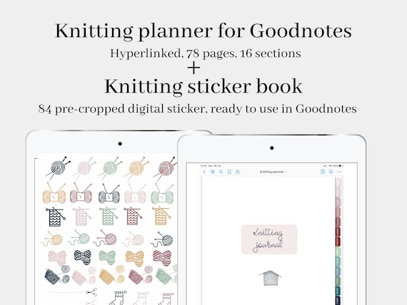 Digital knitting planner with digital knitting stickers for Goodnotes, Goodnotes knitting planner with stickers for ipad, craft planner