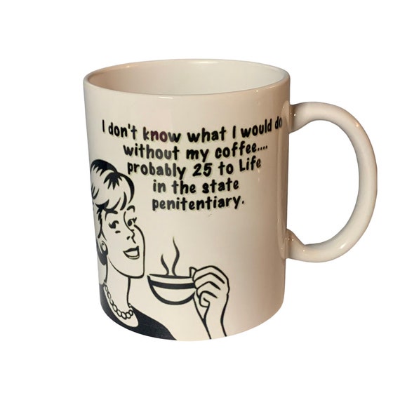 Without My Coffee Mug