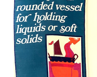 May include: A vintage tea towel with a blue background and a colorful illustration of a pot. The text on the towel reads "Pot [pot] n. rounded vessel for holding liquids or soft solids". The bottom of the towel reads "AJRM design by DAVID POCKNELL Pure linen Vat colours".