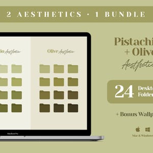 May include: A laptop screen displaying 24 desktop folder icons in pistachio and olive green color schemes. The text "Pistachio + Olive Aesthetics" is displayed above the icons. The text "24 Desktop Folder Icons" is displayed below the icons. The text "+ Bonus Wallpapers" is displayed below the icons. The text "Mac & Windows" is displayed below the text "+ Bonus Wallpapers".